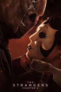 The Strangers Chapter 3 (2026) กระชากหน้าอำมหิต