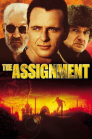 The Assignment (1997) วินาทีเด็ดหัวจารชนเหล็ก