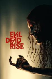Evil Dead Rise (2023) ผีอมตะผงาด
