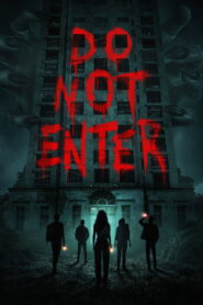 Do Not Enter (2026)