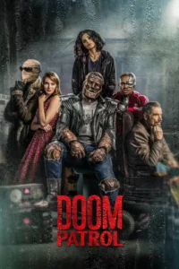 Doom Patrol ดูมพาโทรล พากย์ไทย