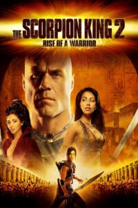 The Scorpion King 2 (2008) อภินิหารศึกจอมราชันย์
