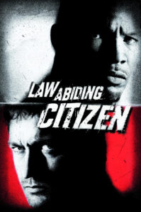 Law Abiding Citizen (2009) ขังฮีโร่ โค่นอำนาจ
