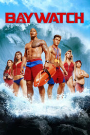 Baywatch (2017) ไลฟ์การ์ดฮอตพิทักษ์หาด