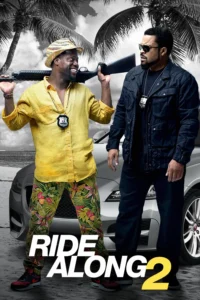 Ride Along 2 (2016) คู่แสบลุยระห่ำ 2