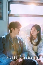 Still Shining เธอคือแสงส่องใจ ซับไทย