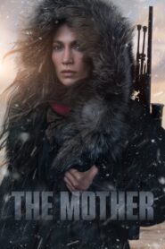 The Mother (2023) เดอะ มาเธอร์