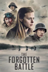 The Forgotten Battle (2021) สงครามที่ถูกลืม