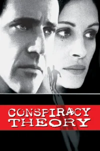 Conspiracy Theory (1997) ล่าทฤษฎีมหากาฬ