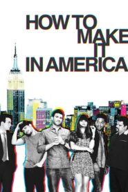 How to Make It in America พากย์ไทย