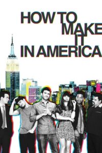 How to Make It in America พากย์ไทย