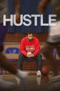 Hustle (2022) คนจะดัง อย่าฉุด