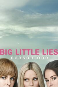 Big Little Lies Season 1 ครบทุกตอน พากย์ไทย