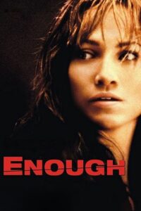 Enough (2002) แค้นเกินทน