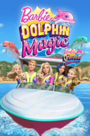 Barbie Dolphin Magic (2017) บาร์บี้ มหัศจรรย์โลมาเพื่อนรัก