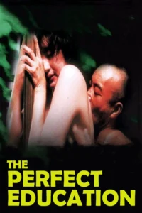 The Perfect Education (1999) จับเธอมาลองรัก