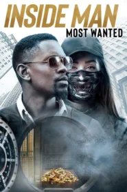 Inside Man Most Wanted (2019) ปล้นข้ามโลก
