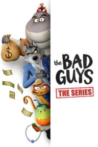 The Bad Guys Breaking In วายร้ายพันธุ์ดี บุกเข้าไป พากย์ไทย