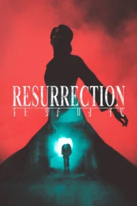 Resurrection (2025)