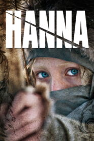 Hanna (2011) เหี้ยมบริสุทธิ์