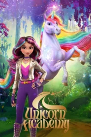 Unicorn Academy โรงเรียนยูนิคอร์น พากย์ไทย