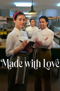 Made with Love Season 1 ครบทุกตอน ซับไทย