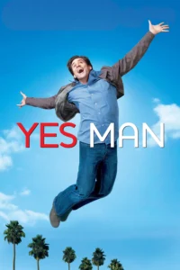 Yes Man (2008) คนมันรุ่ง เพราะมุ่งเซย์เยส