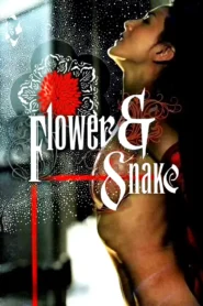 Flower & Snake (2004) บุปผาอสรพิษ