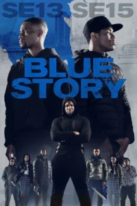Blue Story (2019) บลูสตอรี่