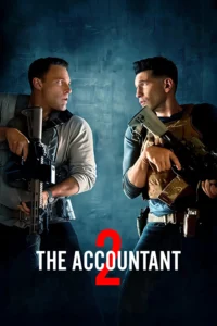The Accountant 2 (2025) อัจฉริยะคนบัญชีเพชฌฆาต 2