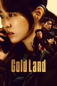 Gold Land แผนล่าท้าคนโลภ พากย์ไทย