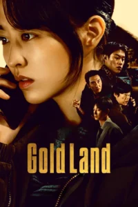 Gold Land แผนล่าท้าคนโลภ พากย์ไทย