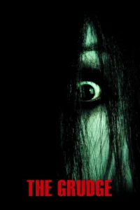 The Grudge (2004) โคตรผีดุ