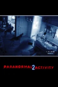 Paranormal Activity 2 (2010) เรียลลิตี้ ขนหัวลุก 2