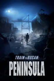 Train to Busan 2 Peninsula (2020) ฝ่านรกซอมบี้คลั่ง