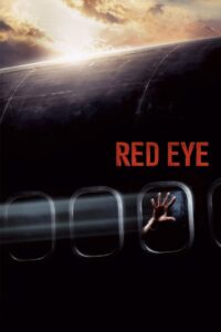 Red Eye (2005) เรดอาย เที่ยวบินระทึก