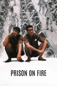 Prison on Fire (1987) เดือด 2 เดือด