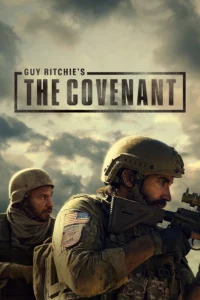 Guy Ritchie’s The Covenant (2023) เดอะ โคเวแนนท์ โดย กาย ริชชี่