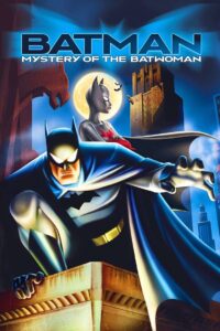 Batman Mystery of the Batwoman (2003) แบทแมน กับ ปริศนาของแบทวูเเมน