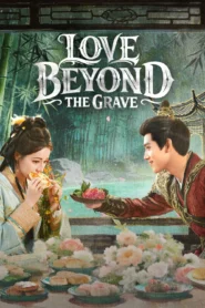 Love Beyond The Grave ประทีปรักเหนือสองภพ ซับไทย