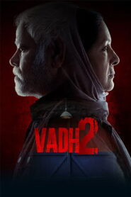 Vadh 2 (2026) ประหาร 2