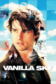 Vanilla Sky (2001) ปมรัก ปมมรณะ