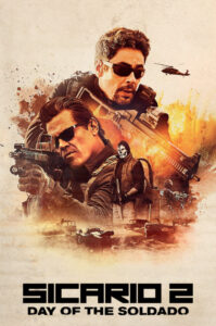 Sicario 2 Day of the Soldado (2018) ทีมพิฆาตทะลุแดนเดือด 2