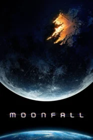 Moonfall (2022) วันวิบัติ จันทร์ถล่มโลก