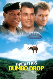 Operation Dumbo Drop (1995) ดัมโบ้ดร๊อป แผนช้างลอยฟ้า