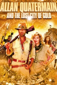 Allan Quatermain and the Lost City of Gold (1986)