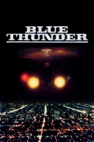 Blue Thunder (1983) บลูธันเดอร์ ฮ. ฟ้าผ่า