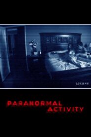 Paranormal Activity 1 (2007) เรียลลิตี้ ขนหัวลุก 1
