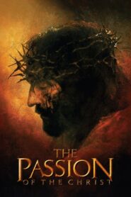 The Passion of the Christ (2004) ปัจฉิมบทแห่งพระคริสต์