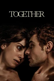 Together (2025) ดูดร่างสร้างรัก